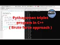 Pythagorean triplet program in C using Brute force approach Pythagorean triples Coding Brute