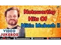 Download Lagu Nitin Mukesh : || Video Jukebox