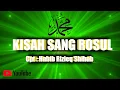 Download Lagu Kisah Sang Rosul!!!Cpt: Habib Rizieq Shihab!!!