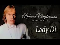 Download Lagu Richard Clayderman Greatest Hits - Lady Di (HQ Audio)
