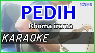 pedih rhoma irama karaoke dangdut cover pa800