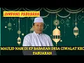 CERAMAH KH ABDURROHMAN CANTAYAN KP BABAKAN DESA CIWALAT