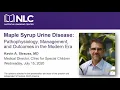 Lagu Maple Syrup Urine Disease Pathophysiology, Management, and Outcomes in the Modern Era July15 2020 We
