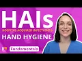 Hospital-Acquired Infections HAIs and Hand Hygiene - Fundamentals of Nursing LevelUpRN