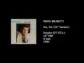 Download Lagu PIERO BRUNETTI - Cin, Cin (12'' Version) - 1990