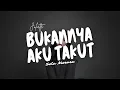 Lagu BUKANNYA AKU TAKUT - Juliette Cover by Sela Merasa