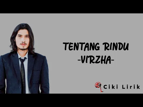 Download MP3 Virzha - Tentang Rindu | Lirik Lagu