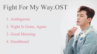 Download Nhạc Phim Thanh Xuân Vật Vã OST - Fight For My Way OST MP3