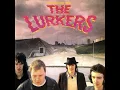 Just Thirteen - The Lurkers