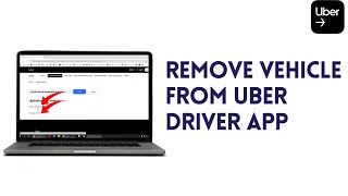 How To Remove Vehicle From Uber Driver App