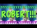 HAPPY BIRT AY ROBERT - EPIC Happy Birt ay Song