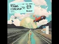 Young Forever (feat. Felix Samuel) - Braaten