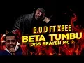 Download Lagu G.O.D - BETA TUMBU (Ft. XBEE) DISS BRAYEN MC ? | REACT !!