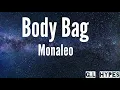 Monaleo-Body Bag [Lyrics]