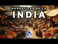 WONDERS OF INDIA The Most Beautiful Places in India 4K Travel Guide