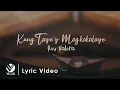Lagu Kung Tayo'y Magkakalayo - Rey Valera (Official Lyric Video)