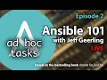 Ansible 101 - Episode 2