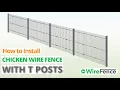 How to Install a Chicken Wire Fence with T Posts Quick Easy Wire Fence