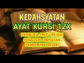 Download Lagu Ayat Kursi pembuka rezeki pengusir jin, pengantar tidur