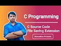 Execution Process of C Program How to Compile Run a C program in Hindi