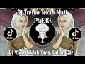 Download Lagu DJ TRESNO TEKAN MATI PLAT KT VIRAL TIKTOK TERBARU 2025 YANG KALIAN CARI !
