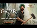 Gadar 2 Teaser In Cinemas 11th August Sunny Deol Ameesha Patel Anil Sharma