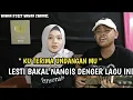 Download Lagu LESTI ACADEMI BAKAL NANGIS DENGAR LAGU INI....