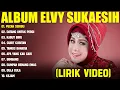 Download Lagu PECAH SERIBU - ELVY SUKAESIH FULL ALBUM TERBAIK (LIRIK VIDEO) DATANG UNTUK PERGI -DANGDUT LAWAS 2025