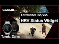 Tutorial - Forerunner Series HRV Status Widget