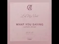 Lil Uzi Vert – What You Saying (Extended Intro)