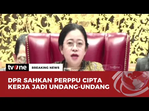 SAH! Perppu Cipta Kerja jadi Undang-Undang