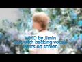 Download Lagu [Instrumental with backing vocals / Karaoke] Jimin - Who