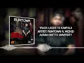 Lagos to Kampala (Official Audio) - Runtown ft. Wizkid | Ghetto University