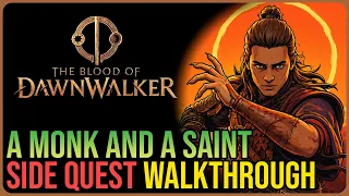 A Monk and a Saint – The Blood of Dawnwalker