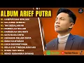 Download Lagu LUMPUR DAN BERLIAN - ARIEF PUTRA FULL ALBUM TERBAIK 2025 | SALAHMU SENDIRI | LAGU MELAYU TERBARU