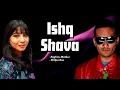Ishq Shava 🎵🔥• Raghav Mathur & Shilpa Rao 🎙️• Jab Tak Hai Jaan (2012) 🍿🎥