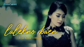 Download Lalekno Baen - Vita Alvia ( Official Music Video ANEKA SAFARI ) MP3