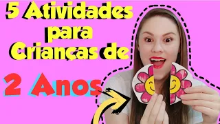 EDUCAÇÃO INFANTIL || 5 Ideias de Atividades Educativas para Crianças de 2 anos