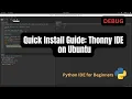 Mastering Thonny IDE on Ubuntu Installation Programming and Debugging