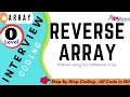 14 Write a java program to reverse an array without using an additional array