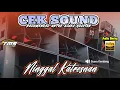 Download Lagu 🔊CEK SOUND🔊NINGGAL KATRESNAN DANGDUT JARANAN GLEGGERRRR PARAH🎧