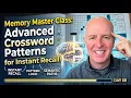 Memory Master Class Advanced Crossword Patterns for Instant Recall CrossReads 60