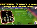FORMASI PENAKLUK DIVISI EFOOTBALL [ penjoki pun menangis ketemu formasi tronton ini ]