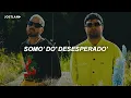 Rauw Alejandro, Chencho Corleone - Desesperados (Letra/Lyrics) | "tengo reservado el hotel"