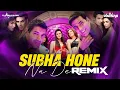 Lagu Subha Hone Na De - Desi Boyz - DJ Vinisha \u0026 DJ Abhishek Remix