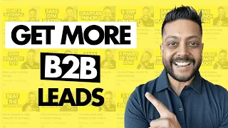 B2B Marketing Strategy: How To Get More Leads For B2B Businesses