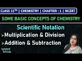 Class 11th Chemistry Scientific Notation Chapter 1 Some Basic Concepts of Chemistry