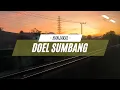 Download Lagu Doel Sumbang - Hanjakal (Full Lirik)