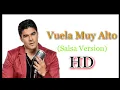 Jerry Rivera - Vuela Muy Alto(Salsa Versión)