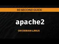 Install Customize Apache on Debian in 60 Seconds Super Easy